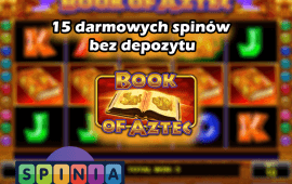 (Niedostępne) 15 darmowych spinów w Book of Aztec